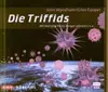 CD-Box - John Wyndham - Die Triffids - Hörbuch, Digipack