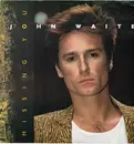 12inch Vinyl Single - John Waite - Missing You