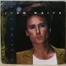 7inch Vinyl Single - John Waite - Missing You - Silver Injection Labels