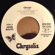 7inch Vinyl Single - John Waite - Change