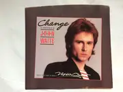 7inch Vinyl Single - John Waite - Change