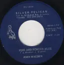 7inch Vinyl Single - John Walden - Pink And Powder Blue / You've Been Gone Too Long