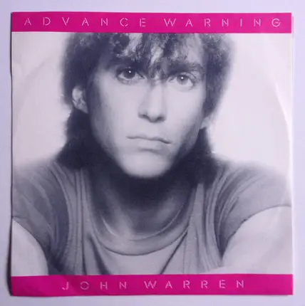 John Warren - Advance Warning / We're Running Out