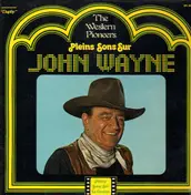 John Wayne - The Western Pioneers - Pleins Sons Sur