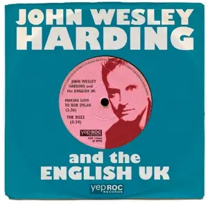 John Wesley & The English Harding - Making Love To Bob Dylan