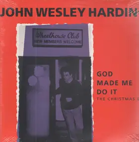 John Wesley Harding - God Made Me Do It - The Christmas EP