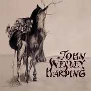 Double CD - John Wesley Harding - Who Was Changed And Who Was Dead
