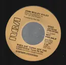 7inch Vinyl Single - John Wesley Ryles - When She Turns Off The Lights (And Turns On The Love)