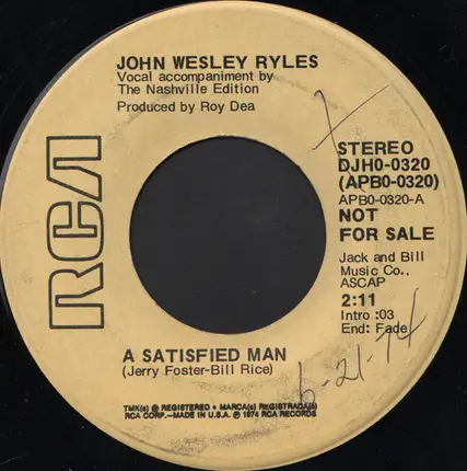 John Wesley Ryles - A Satisfied Man