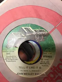 John Wesley Ryles - Tell It Like It Is