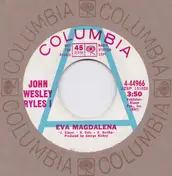 John Wesley Ryles - Eva Magdalena