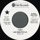 7inch Vinyl Single - John Wesley Ryles - Fool