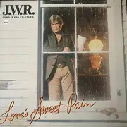 LP - John Wesley Ryles - Love's Sweet Pain