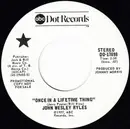 7inch Vinyl Single - John Wesley Ryles - Once In A Lifetime Thing