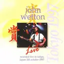 Double CD - John Wetton - Live In Tokyo 1997