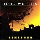 CD - John Wetton - Sinister