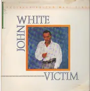 12inch Vinyl Single - John White - Victim
