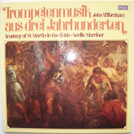 John Wilbraham - Trompetenmusik aus drei Jahrhunderten