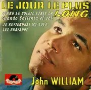 7inch Vinyl Single - John William - Le Jour Le Plus Long - Orange Labels