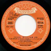 7inch Vinyl Single - John William - Le Jour Le Plus Long - Orange Labels