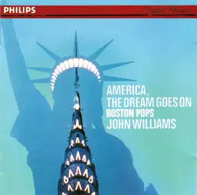 John Williams - America, The Dream Goes On