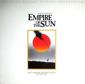 John Williams - Empire Of The Sun (Original Motion Picture Soundtrack)