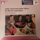 CD - John Williams , Agustín Barrios Mangoré , Manuel María Ponce Cuéllar - Latin American Guitar Music By Barrios And Ponce