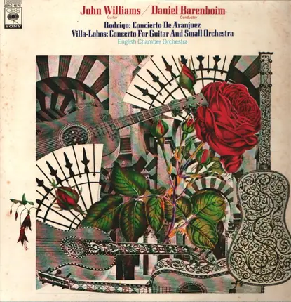 John Williams , Daniel Barenboim , English Chamber Orchestra - Joaquín Rodrigo / Heitor Villa-Lobos - Concierto De Aranjuez / Concerto For Guitar And Small Orchestra