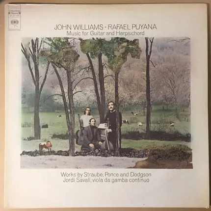 John Williams / Rafael Puyana - Music For Guitar And Harpsichord By Straube, Ponce, And Dodgson
