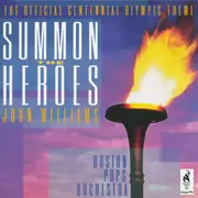 CD - John Williams , The Boston Pops Orchestra - Summon The Heroes
