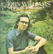 John Williams - More Spanish Music And Other Favourites
