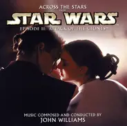 John Williams - Star Wars Episode II: Attack Of The Clones