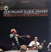 LP - John Williams / Eugene Ormandy - Joaquín Rodrigo / Mario Castelnuovo Tedesco / The Philadelphia Orc - Two Favorite Guitar Concertos: Concierto De Aranjuez / Concerto In D