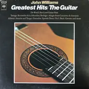 John Williams - Greatest Hits/The Guitar