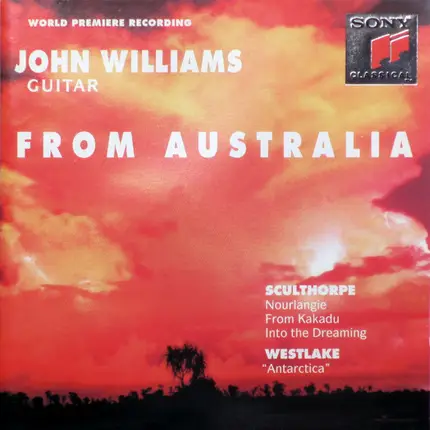 John Williams / Peter Sculthorpe , Nigel Westlake - From Australia