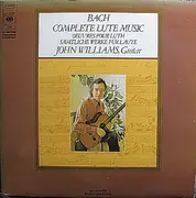 Double LP - Bach / John Williams - Complete Lute Music = Oeuvres Pour Luth = Sämtliche Werke Für Laute