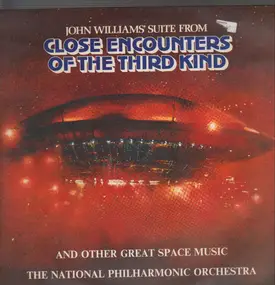 John Williams - Suite From Close Encounters Of The Third Kind