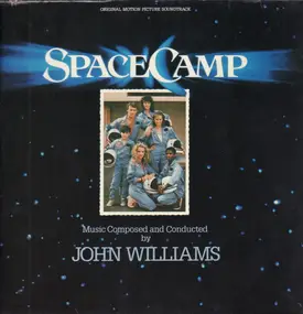 John Williams - SpaceCamp (Original Motion Picture Soundtrack)