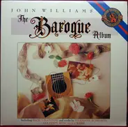 John Williams - The Baroque Album