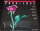 LP - John Williams & The Boston Pops - Pops In Love