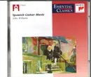 CD - John Williams - Spanish Guitar Music