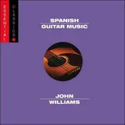 CD - John Williams - Spanish Guitar Music