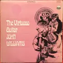 LP - John Williams - The Virtuoso Guitar