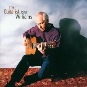 John Williams - The Guitarist