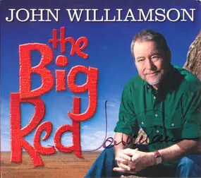 John Williamson - The Big Red