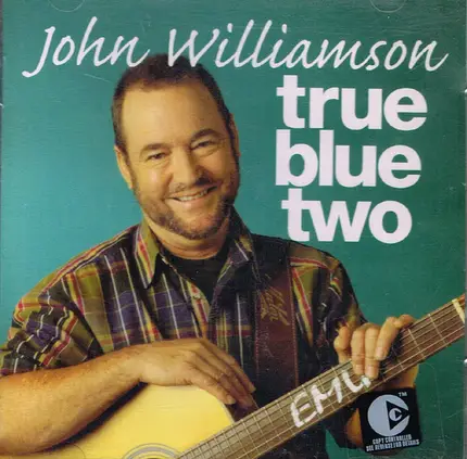 John Williamson - True Blue 2