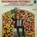 LP - John Woodhouse - Woodhouse Festival!