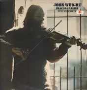 John Wright - Unaccompanied