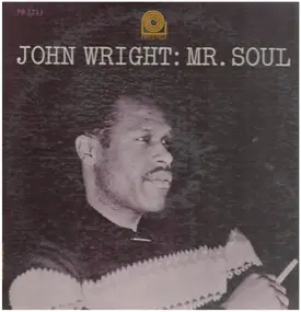 John Wright - Mr. Soul