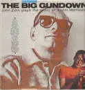 LP - John Zorn - The Big Gundown - John Zorn Plays The Music Of Ennio Morricone